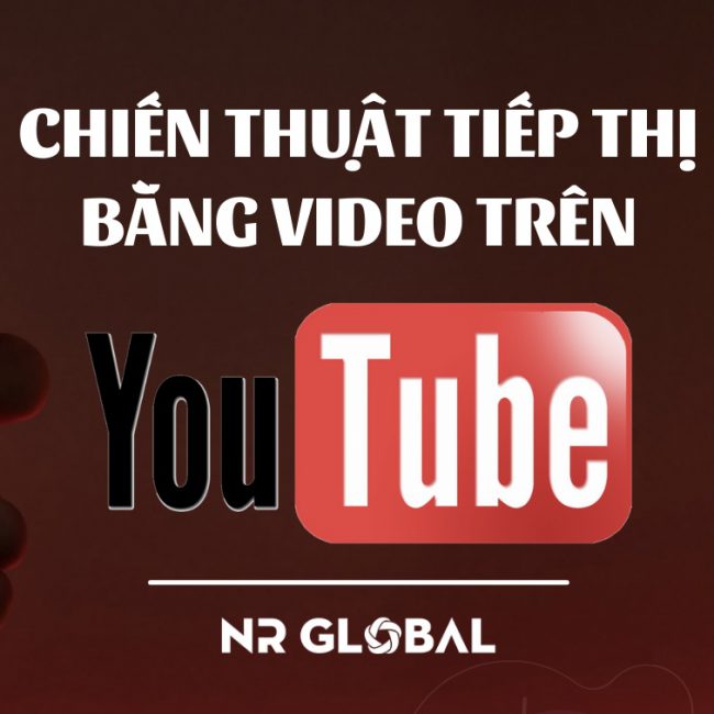 6 CHIẾN THUẬT TIẾP THỊ BẰNG VIDEO TRÊN YOUTUBE