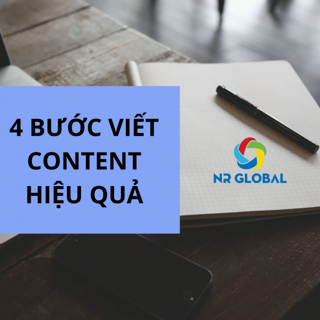 4 BƯỚC VIẾT CONTENT FACEBOOK SAO CHO HIỆU QUẢ