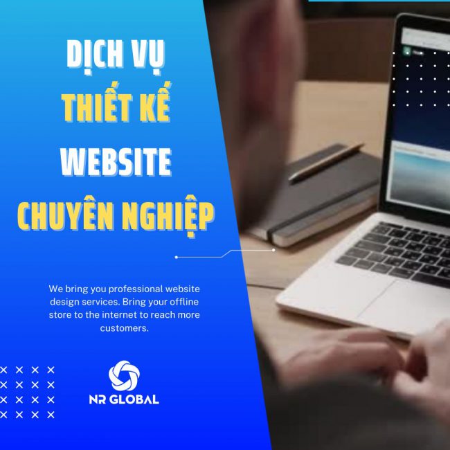 Xây dựng Website chuyên nghiệp cùng NR Global