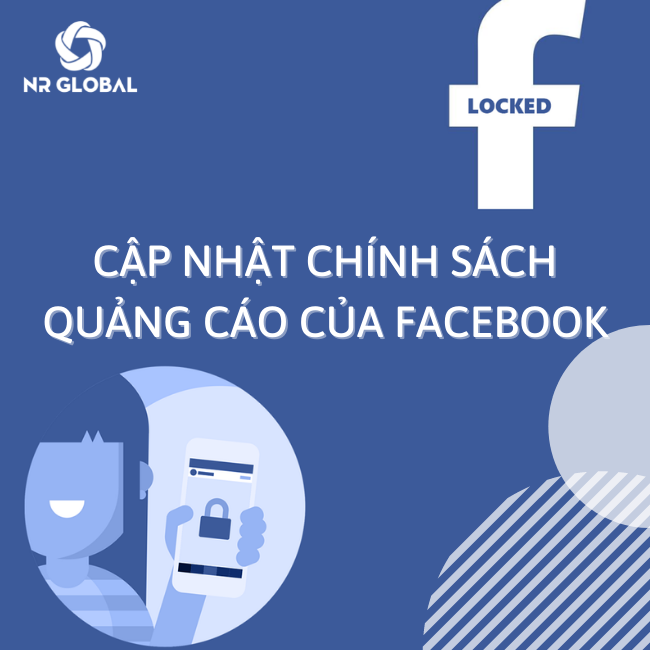 Cập nhật chính sách quảng cáo Facebook