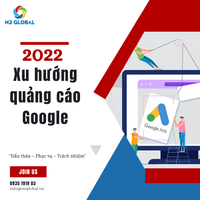 Đón đầu 8 xu hướng quảng cáo google năm 2022