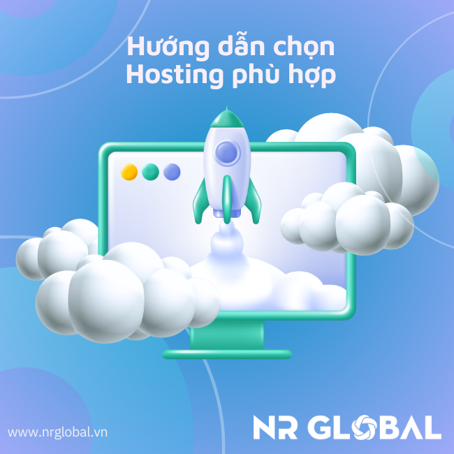 Hướng dẫn cách chọn Hosting