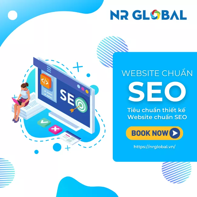 Website Chuẩn SEO Là Gì? Những Tiêu Chí Đánh Giá Website Chuẩn SEO